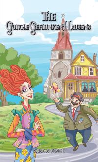Book Cover for The GurgleGeflunkenHausens by Rose Gleeson