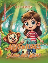 Book Cover for The Adventures of Sienna and Momo by N D Thornton