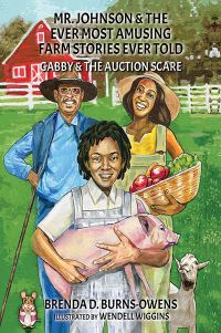 Book Cover for Mr. Johnson & The Ever Most Amusing Farm Stories Ever Told by Brenda D BurnsOwens