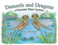 Book Cover for Damsels and Dragons of Bennetts Water Gardens by Philip Anslow