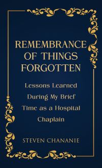 Book Cover for Remembrance of Things Forgotten by Steven Chananie