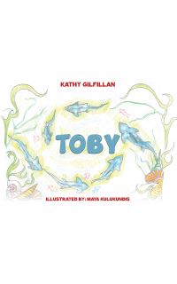 Book Cover for Toby by Kathy Gilfillan