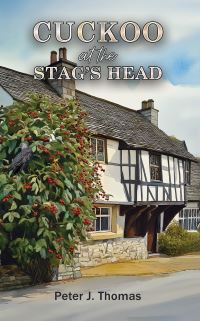 Book Cover for Cuckoo at the Stag's Head by Peter J Thomas