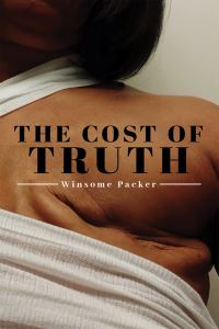 Book Cover for The Cost of Truth by Winsome Packer