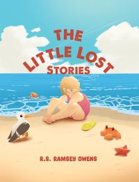Book Cover for The Little Lost Stories by R S Ramsey Owens