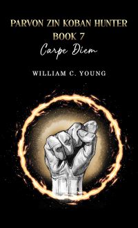 Book Cover for Carpe Diem by William C Young