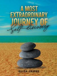 Book Cover for A Most Extraordinary Journey of Self-Discovery by Eliza James