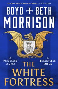 Book Cover for The White Fortress by Boyd Morrison, Beth Morrison