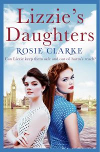 Book Cover for Lizzie's Daughters by Rosie Clarke