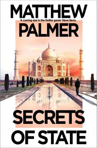 Book Cover for Secrets of State by Matthew Palmer