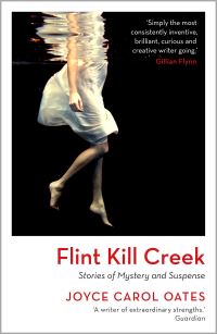 Book Cover for Flint Kill Creek by Joyce Carol Oates