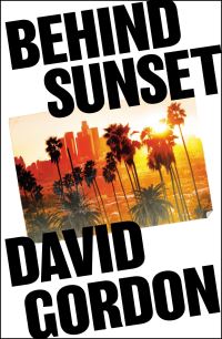 Book Cover for Behind Sunset by David Gordon