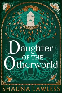 Book Cover for Daughter of the Otherworld by Shauna Lawless
