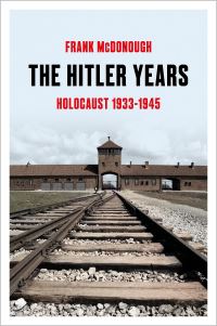 Book Cover for The Hitler Years by Frank McDonough
