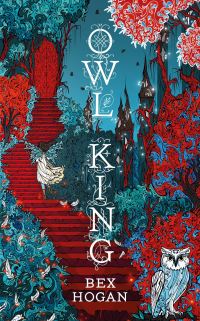 Book Cover for Owl King by Bex Hogan