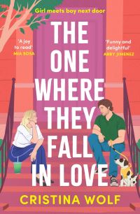 Book Cover for The One Where They Fall in Love by Cristina Wolf
