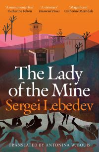 Book Cover for The Lady of the Mine by Sergei Lebedev