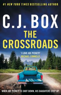 Book Cover for The Crossroads by C. J. Box