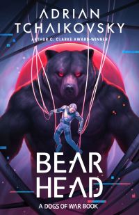 Book Cover for Bear Head by Adrian Tchaikovsky
