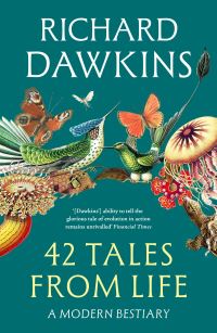 Book Cover for 42 Tales From Life by Richard Dawkins
