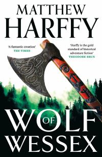 Book Cover for Wolf of Wessex by Matthew Harffy