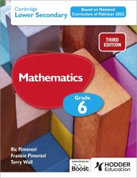 Book Cover for Cambridge Lower Secondary Mathematics Grade 6 Based on National Curriculum of Pakistan 2022 by Frankie Pimentel, Ric Pimentel, Terry Wall