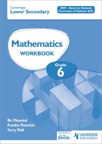 Book Cover for Cambridge Lower Secondary Mathematics Workbook Grade 6 SRM - Based on National Curriculum of Pakistan 2022 by Frankie Pimentel, Ric Pimentel, Terry Wall
