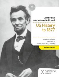 Book Cover for Cambridge International AS Level History. US History to 1877 by Nicholas Fellows, Mike Wells