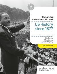 Book Cover for US History Since 1877 by Gale Deeney, Mara Sankey, Elizabeth Sparey