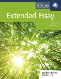 Book Cover for Extended Essay for the IB Diploma by Paul Hoang, Joseph Koszary