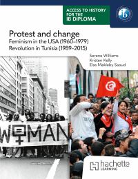 Book Cover for Protest and Change by Serene Williams, Kristen Kelly, Else Saoud