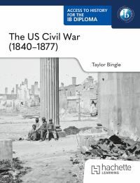 Book Cover for The US Civil War (1840-1877) by Taylor Bingle