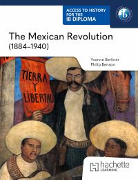 Book Cover for The Mexican Revolution (1884-1940) by Philip Benson, Yvonne Berliner