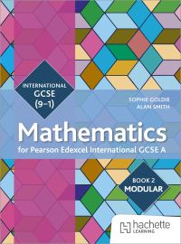 Book Cover for Pearson Edexcel International GCSE (9-1) Mathematics A Student Book 2 (Modular) by Sophie Goldie