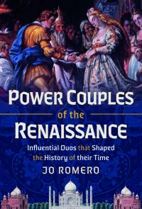 Book Cover for Power Couples of the Renaissance by Jo Romero