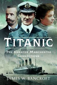 Book Cover for Titanic by James W Bancroft