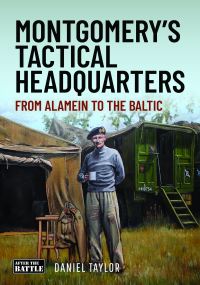 Book Cover for Montgomery's Tactical Headquarters by Daniel Taylor