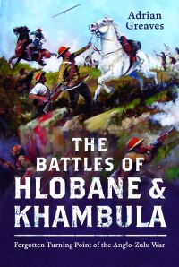 Book Cover for The Battles of Hlobane and Khambula by Adrian Greaves