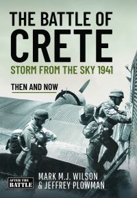 Book Cover for The Battle of Crete by Jeffrey Plowman, Mark M J Wilson