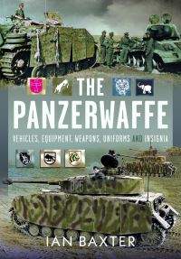 Book Cover for The Panzerwaffe by Ian Baxter