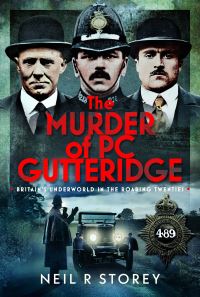 Book Cover for The Murder of PC Gutteridge by Neil R Storey