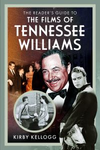 Book Cover for The Reader's Guide to the Films of Tennessee Williams by Kirby Kellogg