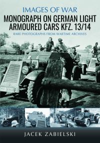 Book Cover for Monograph on German Light Armoured Cars Kfz. 13/14 by Jacek Zabielski