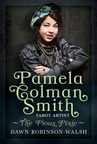 Book Cover for Pamela Colman Smith, Tarot Artist by Dawn RobinsonWalsh