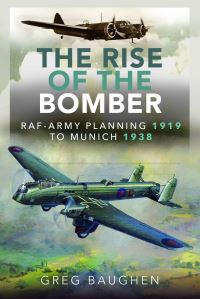 Book Cover for The Rise of the Bomber by Greg Baughen