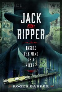 Book Cover for Jack the Ripper by Roger Barber