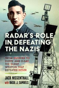 Book Cover for Radar's Role in Defeating the Nazis by Jack Nissenthall, Basil Samuels