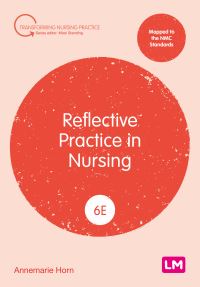 Book Cover for Reflective Practice in Nursing by Annemarie Horn, Philip Esterhuizen