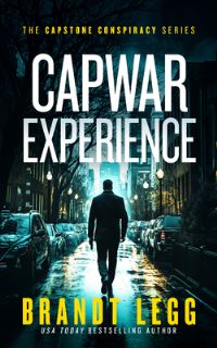 Book Cover for Capwar Experience by Brandt Legg