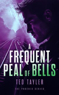 Book Cover for A Frequent Peal of Bells by Ted Tayler